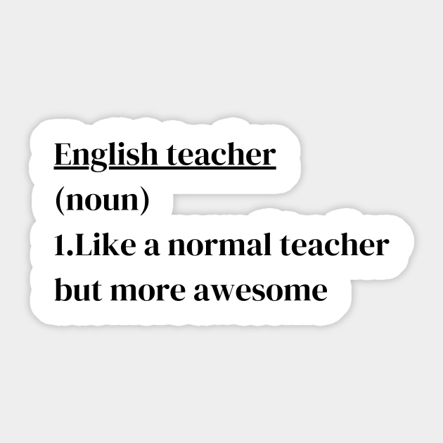 English teacher, Funny english teacher definition Sticker by Diwa